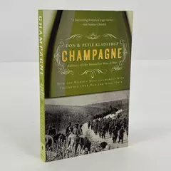 Don Kladstrup Petie Kladstrup Champagne Book Paperback Like New