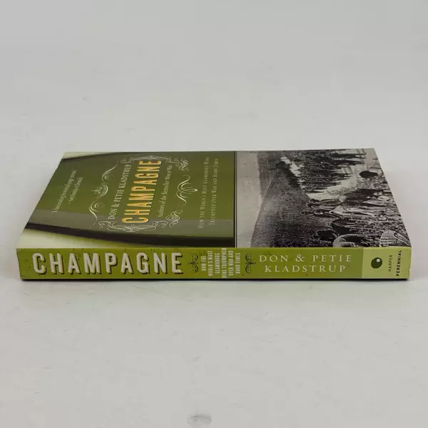 Don Kladstrup Petie Kladstrup Champagne Book Paperback Like New