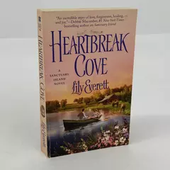Heartbreak Cove Sanctuary Island Book 3 by Lily Everett Paperback