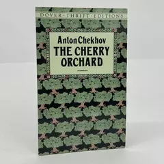 The Cherry Orchard by Anton Chekhov Unabridged Script Classic Play