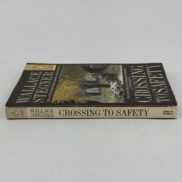 Crossing to Safety by Wallace Stegner Paperback