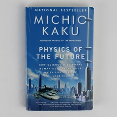 Physics of the Future by Michio Kaku 2011 PB How Science Will Shape The Future
