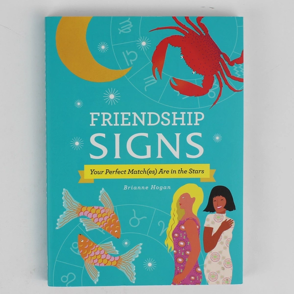 Friendship Signs Your Perfect Match(es) Are in the Stars Brianne Hogan 2019 PB