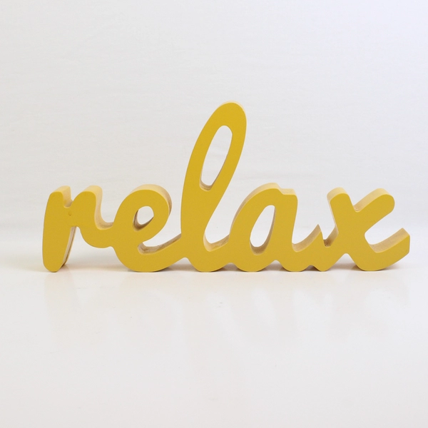 At Work Workspace Solutions "Relax" Yellow Sign Wood 6.5" x 14" Free Standing