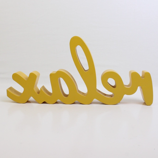 At Work Workspace Solutions "Relax" Yellow Sign Wood 6.5" x 14" Free Standing