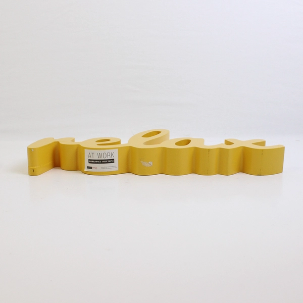 At Work Workspace Solutions "Relax" Yellow Sign Wood 6.5" x 14" Free Standing