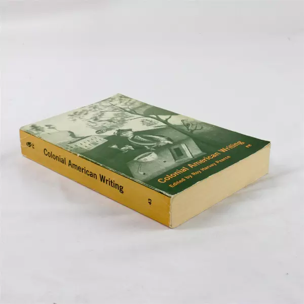 Colonial American Writing by Roy Pearce 7th Printing 1963 Paperback 