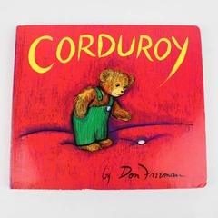 Corduroy by Don Freeman Board Book 2011 Publication by Viking 