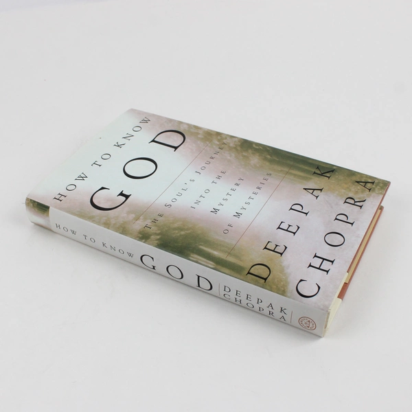 How to Know God: The Soul's Journey  by Deepak Chopra (2000, Hardcover)
