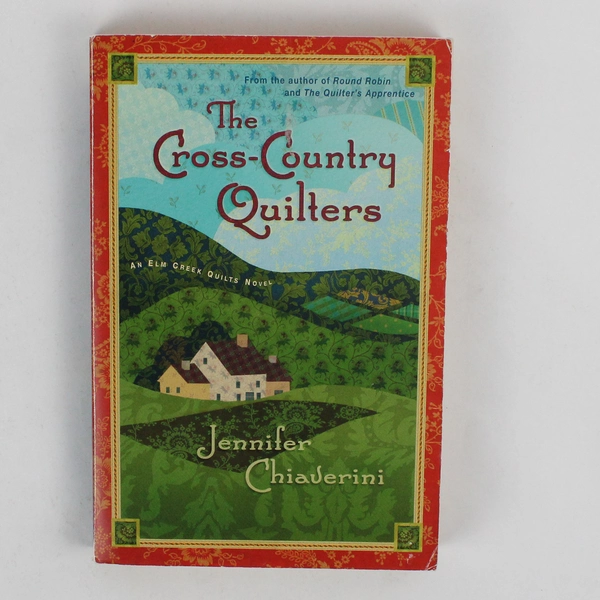 The Cross-Country Quilters by Jennifer Chiaverini 2001 Paperback Novel 