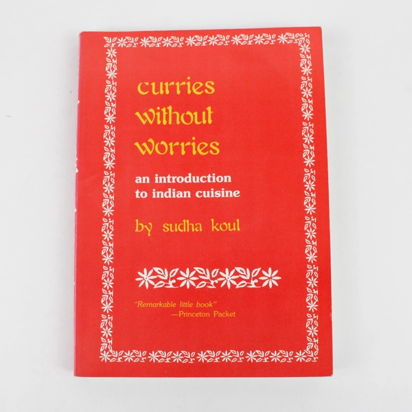 Curries Without Worries By Sudha Koul 1992 Paperback Indian Cuisine