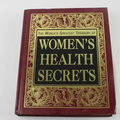 The World's Greatest Treasury of Women's Health Secrets Hardcover
