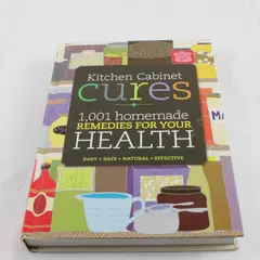 Bottom Line Kitchen Cabinet Cures 1001 Homemade Remedies Hardcover