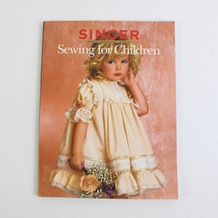 Singer Sewing Reference Library Sewing For Children 1988 Paperback