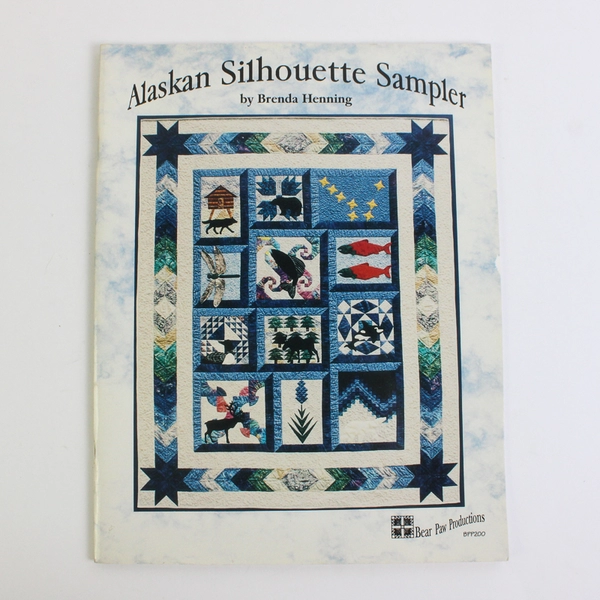 Vintage Alaskan Silhouette Sampler by Brenda Henning 1995 Paperback