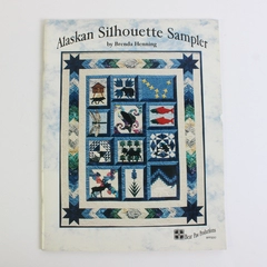 Vintage Alaskan Silhouette Sampler by Brenda Henning 1995 Paperback