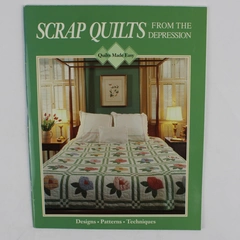 Vintage Scrap Quilts from the Depression 1996 Paperback