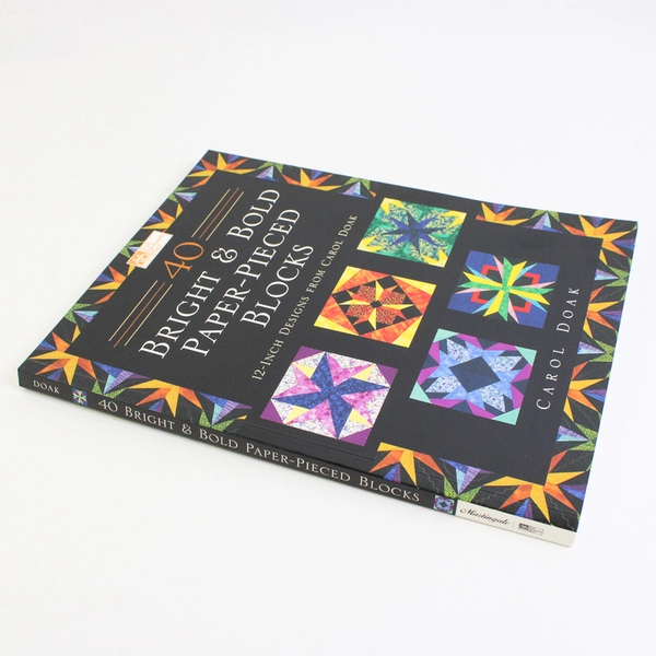 40 Bright & Bold Paper-Pieced Blocks by Carol Doak 2002 Paperback