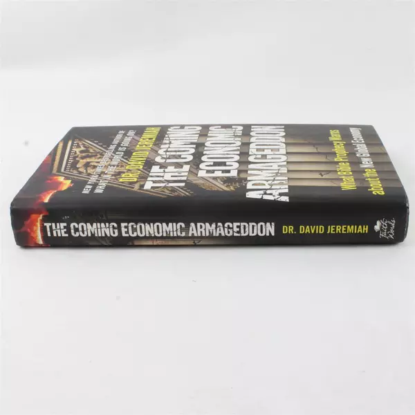 The Coming Economic Armageddon by Dr. David Jeremiah Hardcover