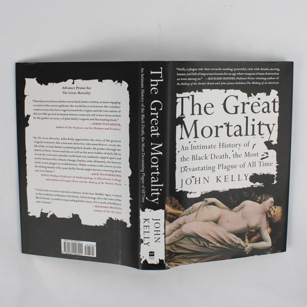 The Great Mortality An Intimate History of the Black Death John Kelly 2005 HC DJ