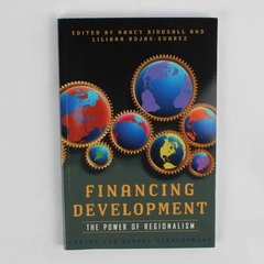 Financing Development The Power Of Regionalism 2004 Paperback Various Authors