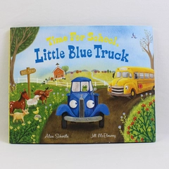 Time For School, Little Blue Truck by Alice Schertle 2021 Hardcover Dust Jacket