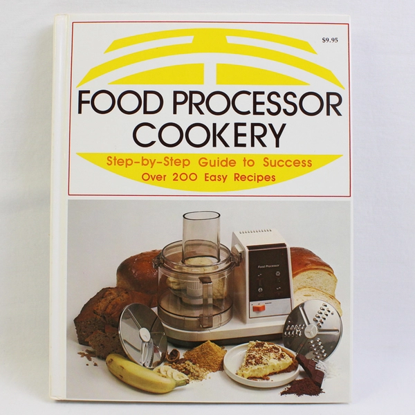 Food Processor Cookery by Margaret Deeds Murphy Step-by-Step Guide 1978 HC