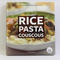 Rice Pasta Couscous by Jeff Koehler Mediterranean Kitchen 2009 Hardcover