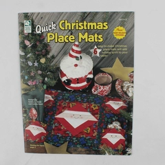 Quick Christmas Place Mats 1999 Leaflet 6 Easy-to-Make Place Mats Paperback