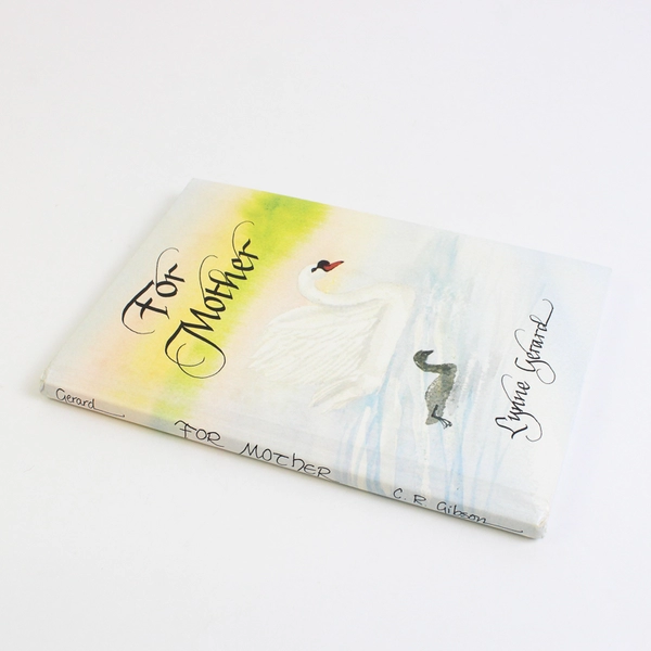 For Mother by Lynne Gerard 1991 Hardcover The C R Gibson Company