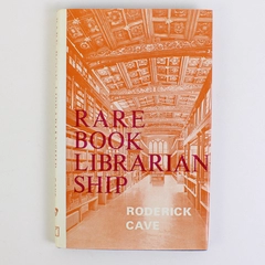 Rare Book Librarianship by Roderick Cave (1976, Hardcover)