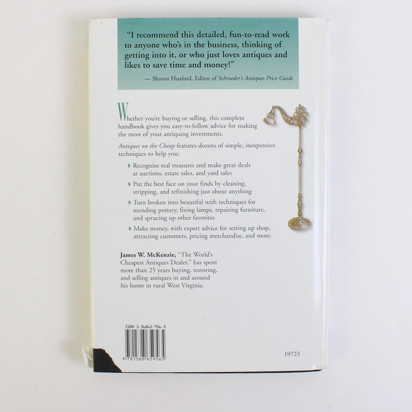 Antiques On the Cheap Savvy Dealers Tips Decorating Bargains McKenzie (1998, HC)