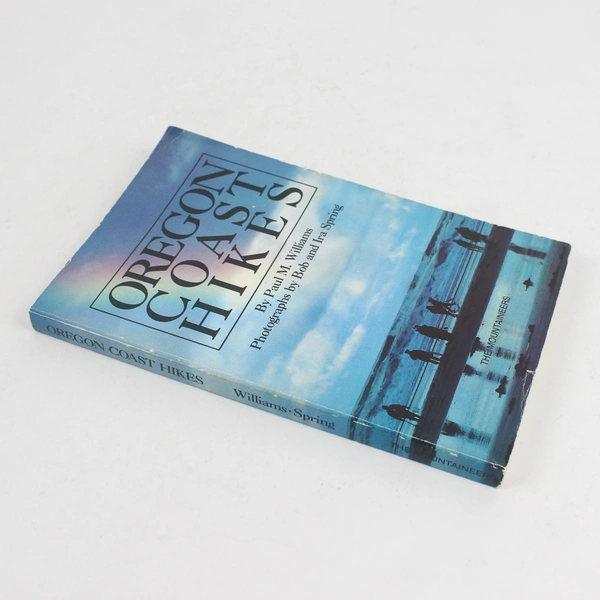 Oregon Coast Hikes by Paul M. Williams Mountaineers (1985, Trade Paperback)