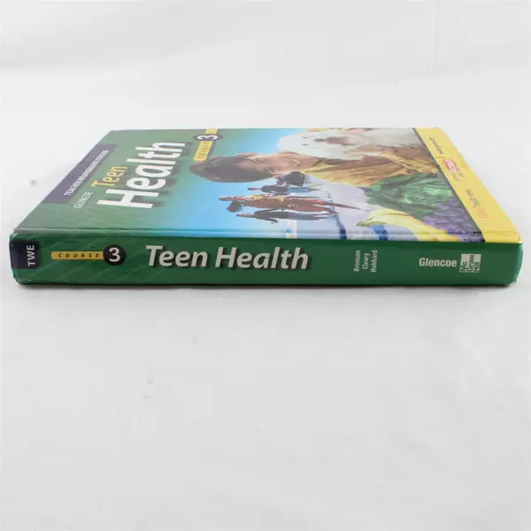 Glencoe Teen Health Course 3 Hardback Teacher Wraparound Edition 