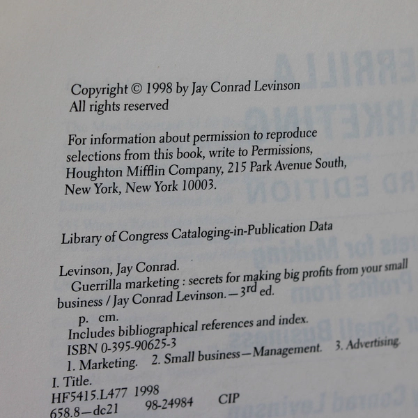Guerrilla Marketing Big Profits from Small Business Jay Conrad Levinson 1998, PB