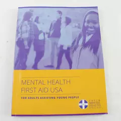 Youth Mental Health First Aid USA Paperback Book - Guide for Educators & Parents