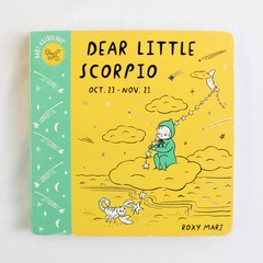 Baby Astrology: Dear Little Scorpio - Board book by Roxi Marj, 2020