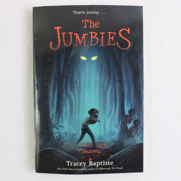 The Jumbies by Tracey Baptiste Trade Paperback 2016