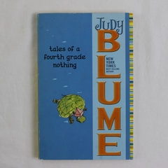 Tales of a Fourth Grade Nothing by Judy Blume  Digest Paperback, 2007