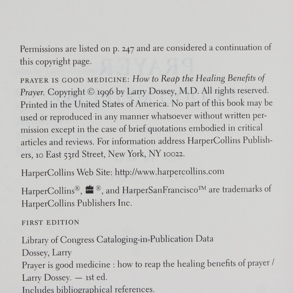 Prayer Is Good Medicine How to Reap the Healing Benefits Larry Dossey 1996 HC DJ