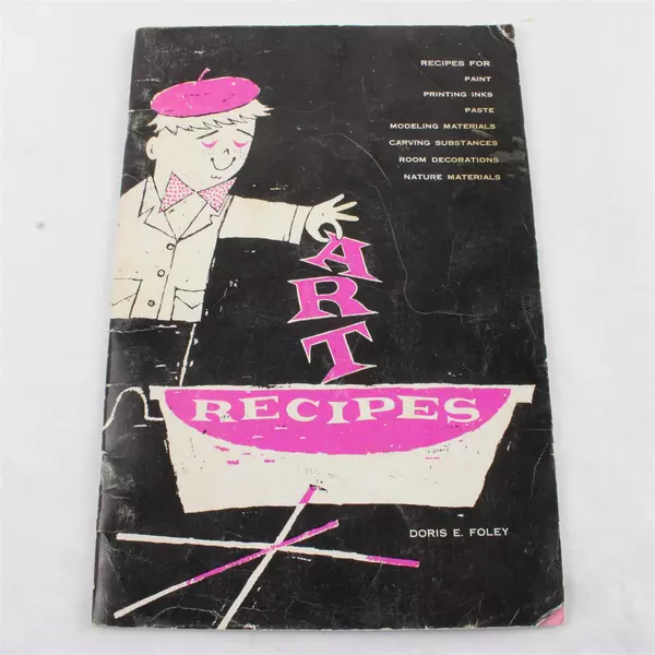 Art Recipes Booklet by Doris Foley Paperback 1966