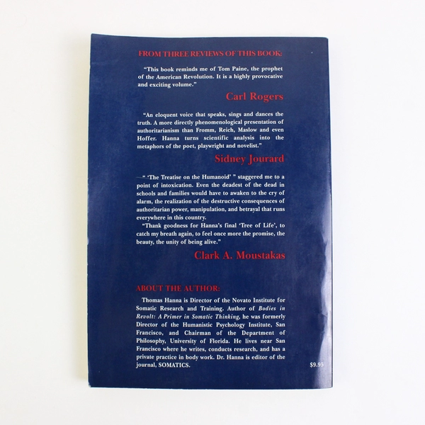 End of Tyranny : An Essay on the Possibility of America by Thomas Hanna 1976