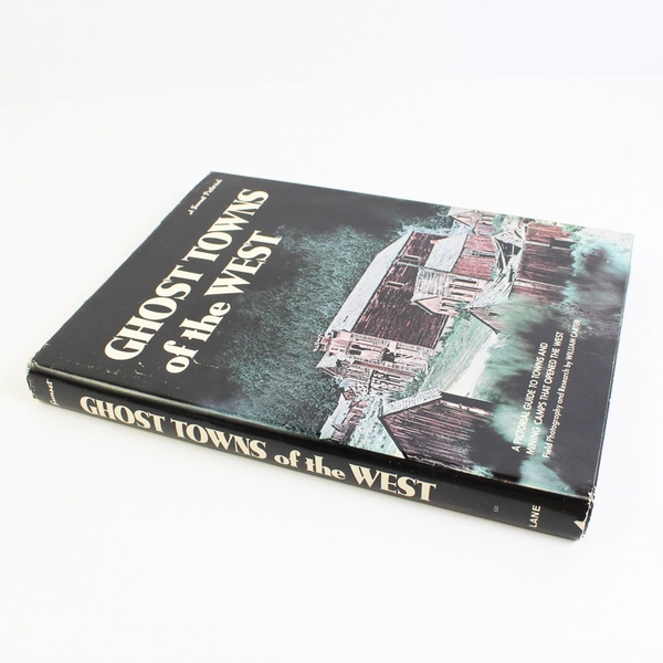 A Sunset Pictorial Ghost Towns Of The West By William Carter (1971, Hardcover)