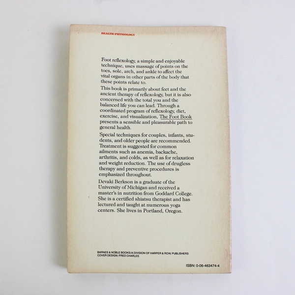 The Foot Book Healing the Body Through Reflexology by Devaki Berkson 1979 
