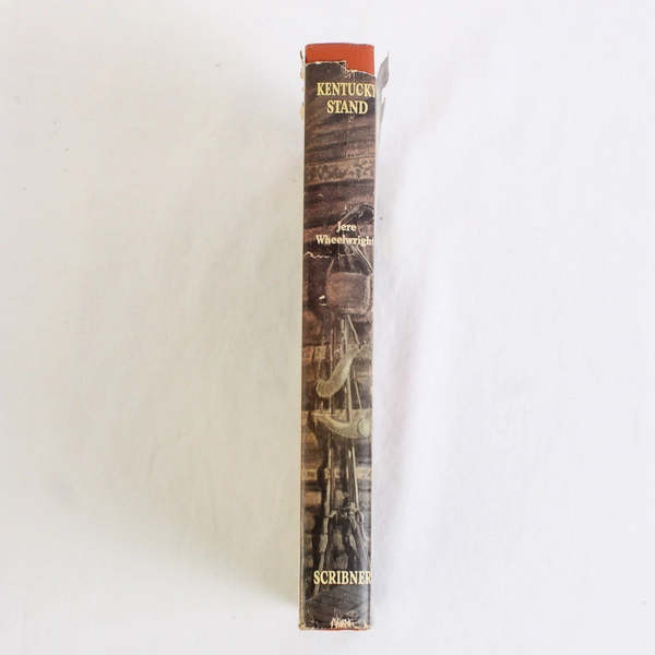 Kentucky Stand by Jere Wheelwright Vintage 1951 Charles Scribner's Sons HC DJ