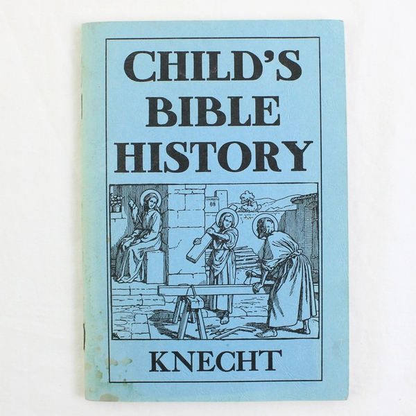 1973 Child's Bible History FJ KNECHT Traditional Roman Catholic Children’s Book