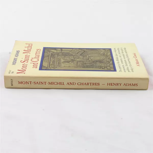 Mont-Saint-Michel and Chartres by Henry Adams 1st Edition 1961 Paperback