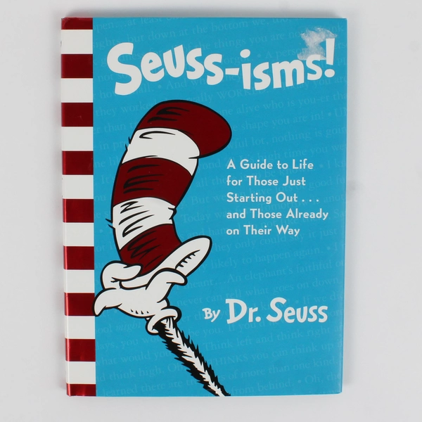 Seuss-isms! A Guide to Life by Dr Seuss 2015 Hardcover Dust Jacket