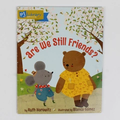 Are We Still Friends? by Ruth Horowitz PJ Library Book 2017 Paperback 