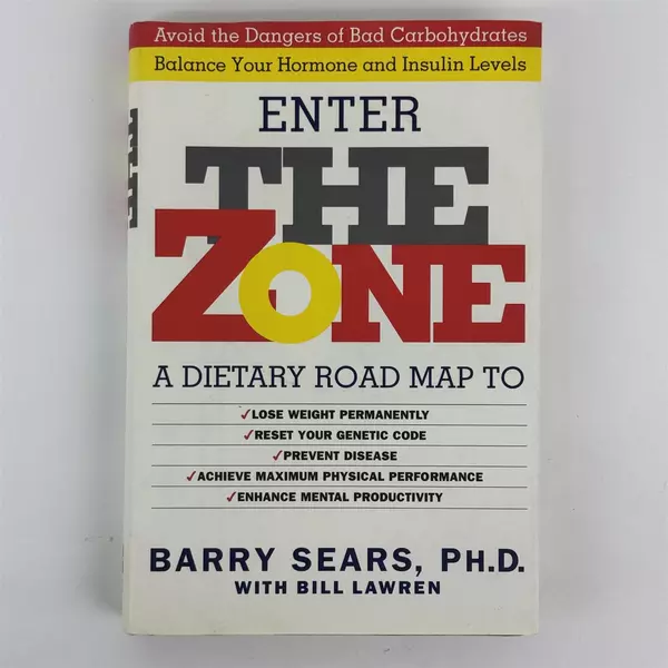 Enter The Zone: A Dietary Road Map Hardcover Barry Sears
